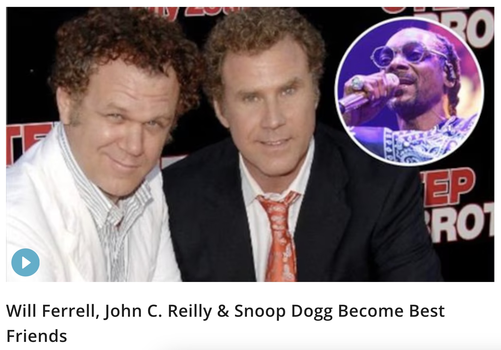 photo caption - Ro Ep Rot Will Ferrell, John C. Reilly & Snoop Dogg Become Best Friends